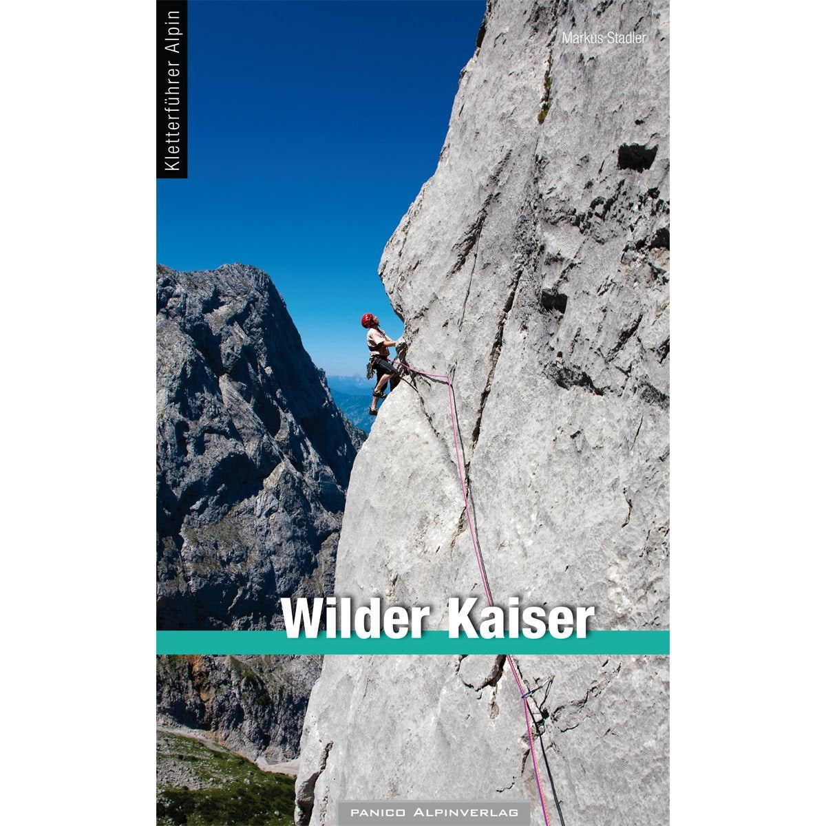 Kletterführer Wilder Kaiser: Gesamtband Leisure, Home & Garden