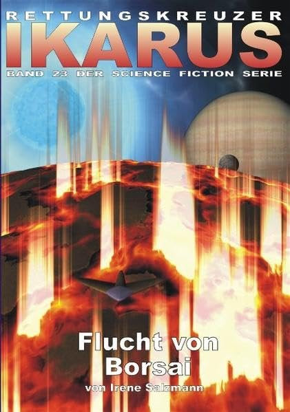 Rettungskreuzer Ikarus 23: Flucht von Borsai Contemporary literature