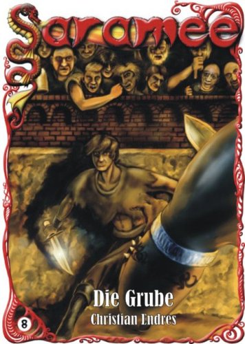 Saramee 8: Die Grube Books