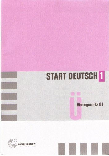 Start Deutsch 1 - Übungssatz 01: SD 1 ÜS 01. Kandidaten- und Prüferblätter Foreign Languages ​​& Dictionaries