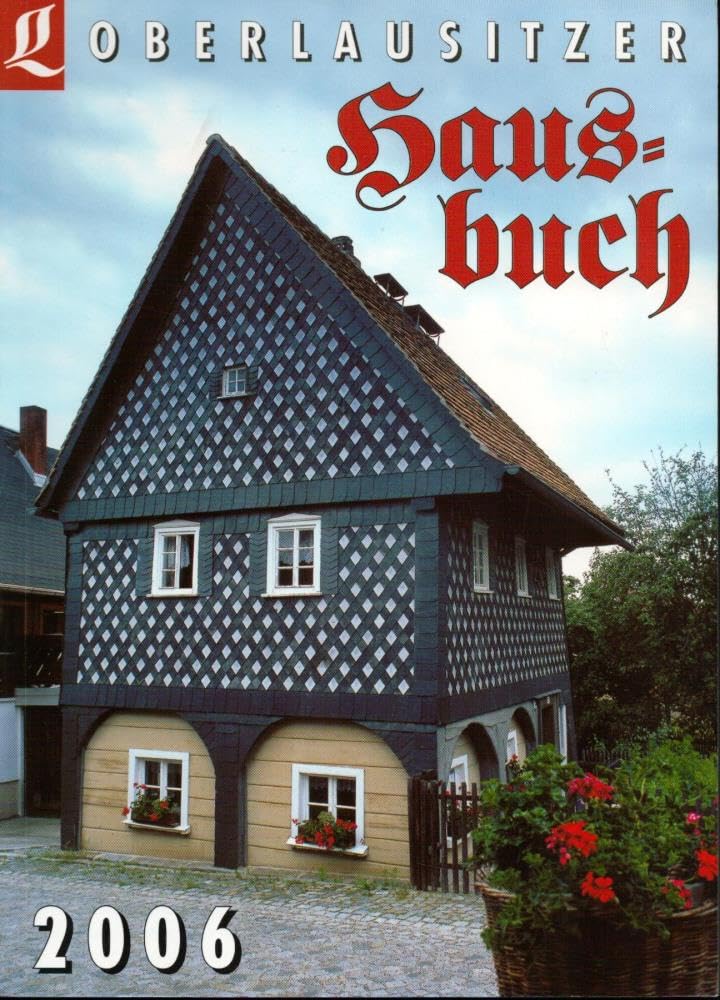 Oberlausitzer Hausbuch 2006 Reference Books