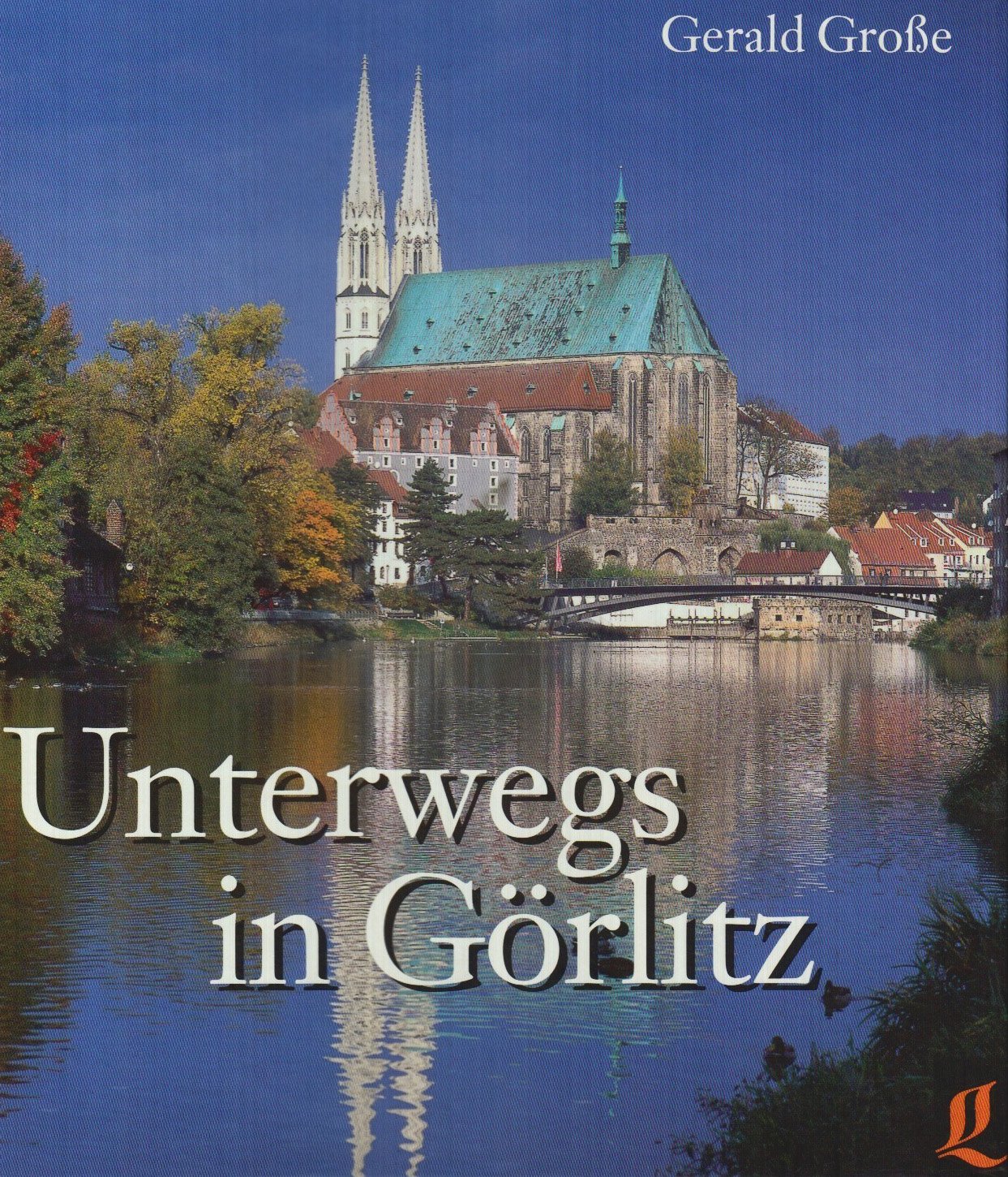 Unterwegs in Görlitz Leisure, Home & Garden