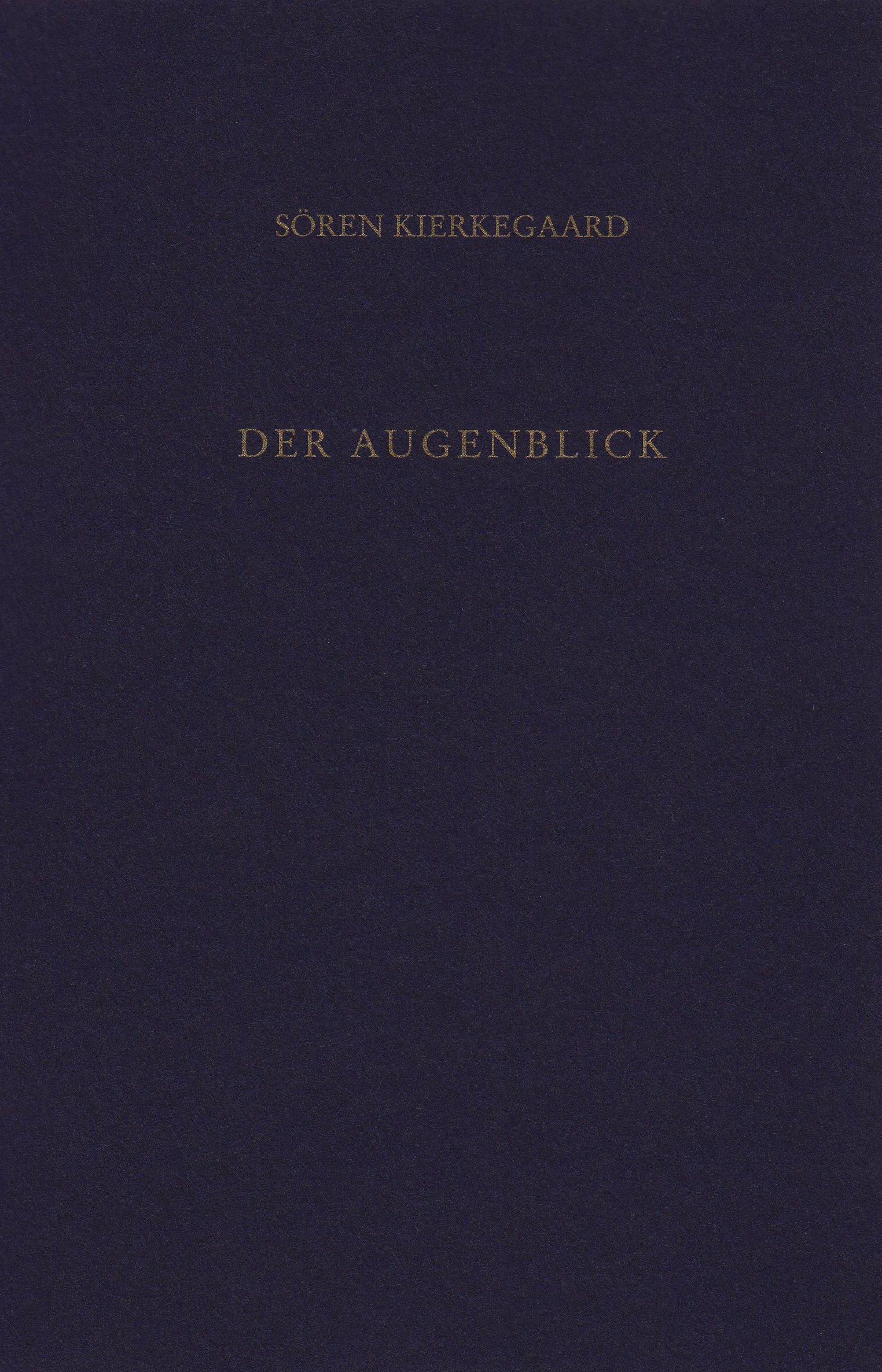 Gesammelte Werke und Tagebücher / Der Augenblick. Aufsätze und Schriften des letzten Streits Philosophy