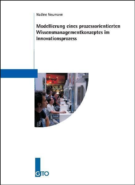 Modellierung eines prozessorientierten Wissensmanagementkonzeptes im Innovationsprozess Law