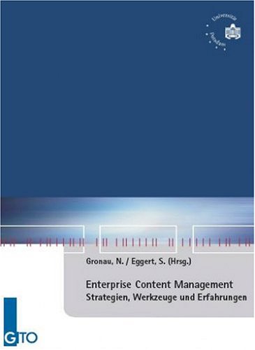 Enterprise Content Management Strategien, Werkzeuge und Erfahrungen Law