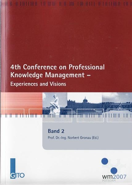 4th Conference on Professional Knowledge Management - Experiences and Visions: Band 2. Englische Beiträge Law