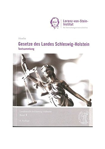 Gesetze des Landes Schleswig-Holstein Band 1 6. Auflage Law