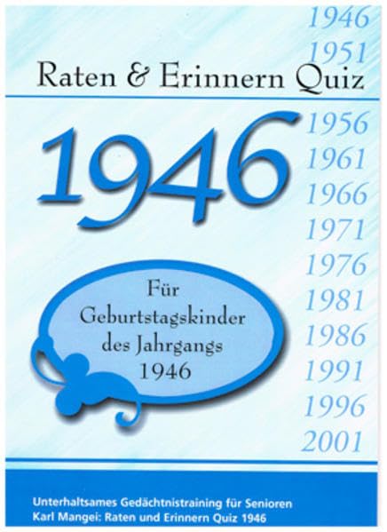 Raten und Erinnern-Quiz 1946: Ein Jahrgangsquiz für Geburtstagskinder des Jahrgangs 1946 - Geschenk zum 80. Geburtstag - Runder Geburtstag Leisure & Fun