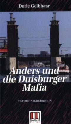 Anders und die Duisburger Mafia: Tatort Niederrhein Contemporary literature