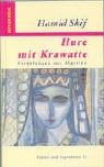 Hure mit Krawatte: Erzählungen aus Algerien Classics