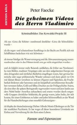 Die geheimen Videos des Herrn Vladimiro: Kriminaldbilder. Das Kowalski-Projekt III: Kriminalbilder Contemporary literature