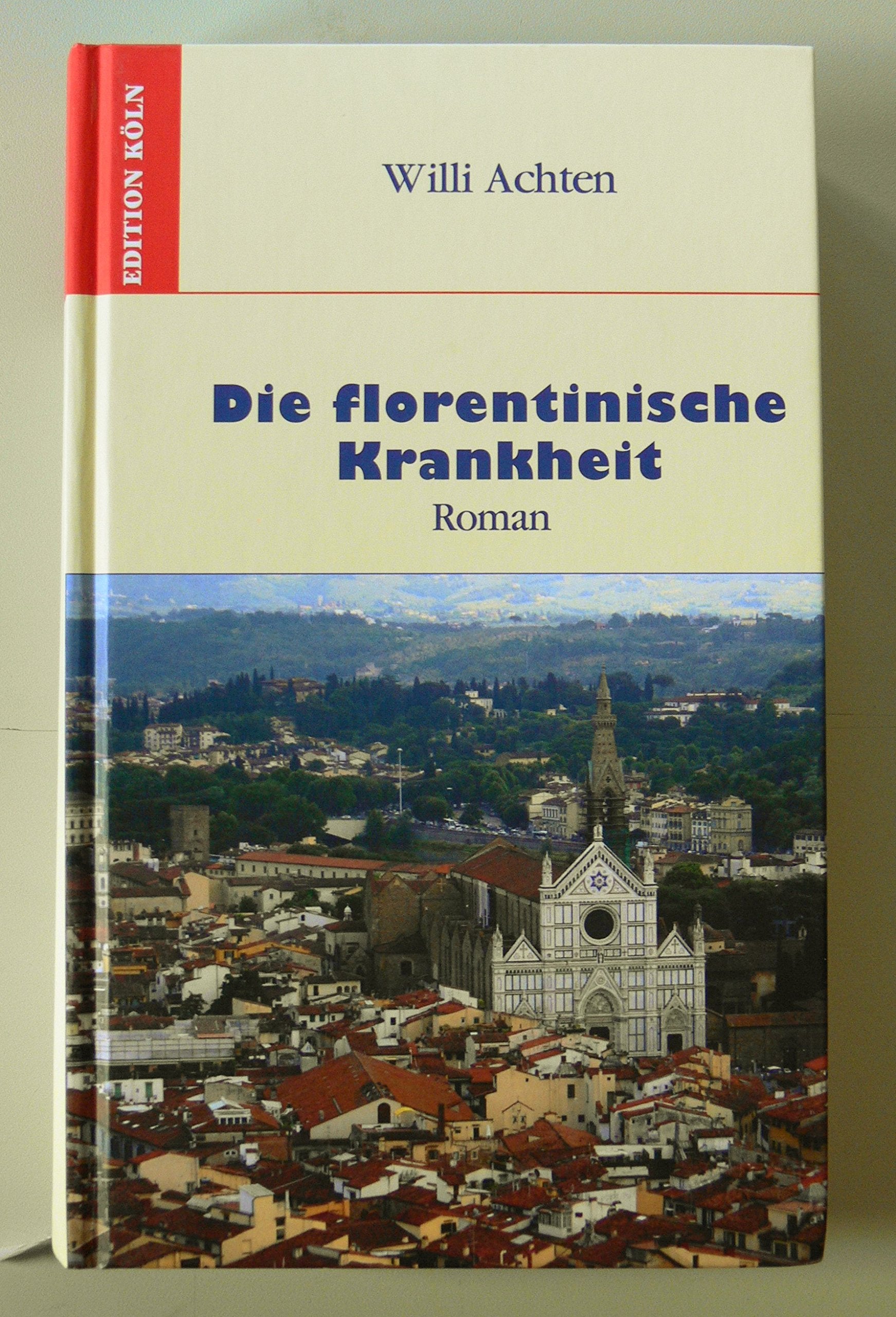Die florentinische Krankheit book