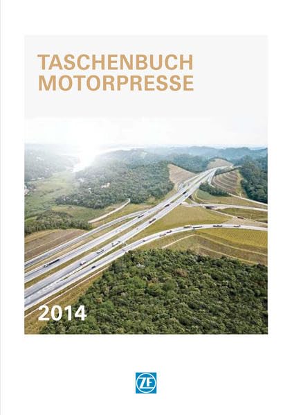 Taschenbuch Motorpresse 2014: Motoring Press Guide 2014 (Kroll-Pressetaschenbücher) Law