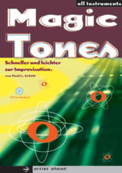 Magic Tones: Schneller und leichter zur Improvisation: All instruments. Schneller und leichter zur Improvisation Sheet Music