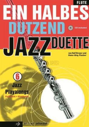 Ein halbes Dutzend Jazz Duette, Flute, m. Audio-CD Sheet Music