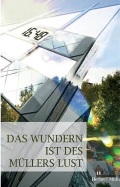 Das Wundern ist des Müllers Lust: 16.48 Lifestyle