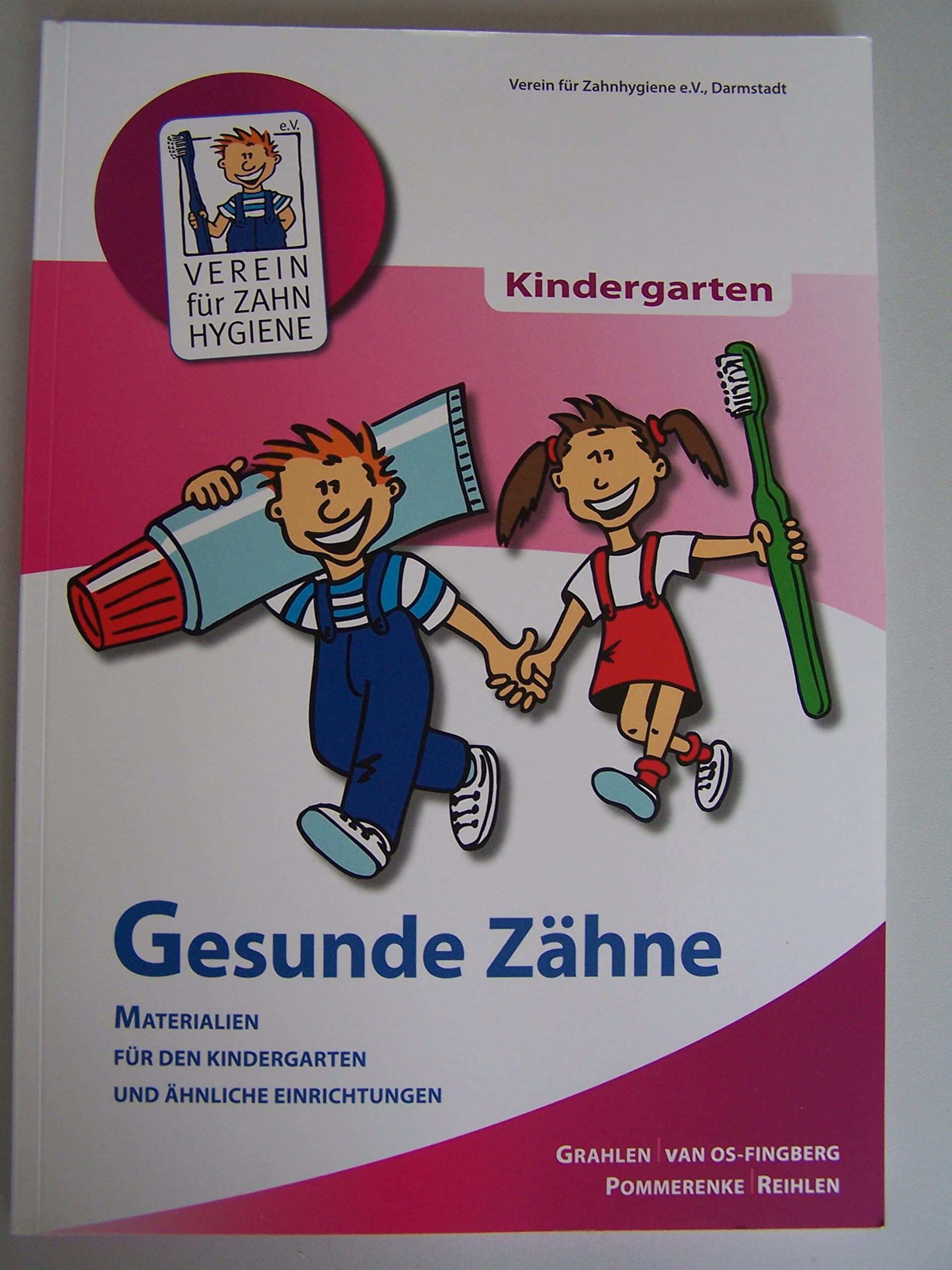 Gesunde Zähne: Materialien für den Kindergarten und ähnliche Einrichtungen Medicine