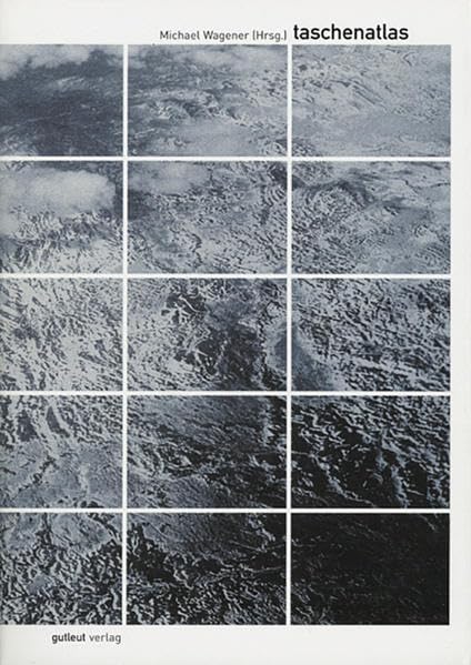 taschenatlas: Kunst, Kartografie, Kosmologie (Livre en allemand) book