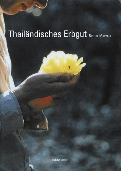 Thailändisches Erbgut: Dt. /Engl. (Edition anderswo) Photography