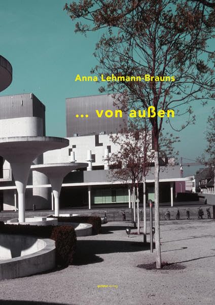 Product Image: … von außen: Der Blick von außen (gutleut A4)