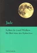 Leben in zwei Welten. Ein Blick hinter den Mythos Hexe. Books