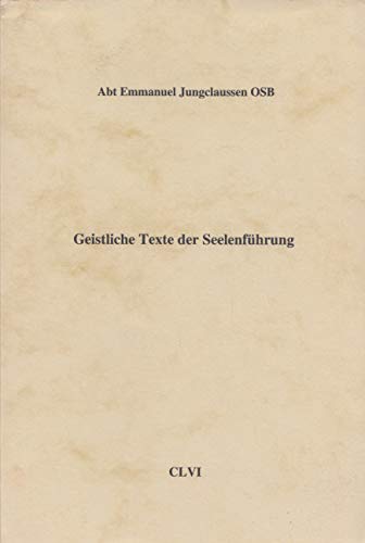 Geistliche Texte der Seelenführung (Edition Cardo) - Jungclaussen, Emmanuel book