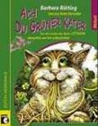 Ach du grüner Kater: Aus dem Leben des Katers Fettucini - eigenpfötig von ihm aufgezeichnet Books