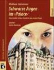 Schwarze Augen im Palace. Eine ziemlich heitere Geschichte aus unseren Tagen Books