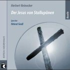 Der Jesus von Stallupönen, 1 Audio-CD: Novelle Contemporary literature