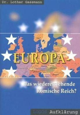 Europa - Das wiedererstehende Römische Reich? Religion & Esotericism