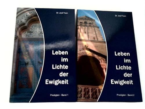Leben im Lichte der Ewigkeit. Predigten Social Sciences