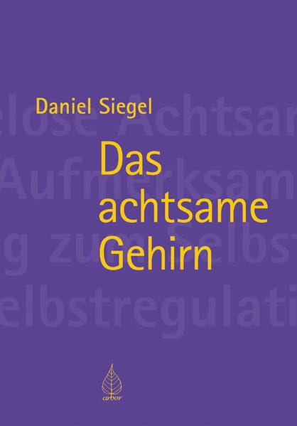 Das achtsame Gehirn Medicine Books