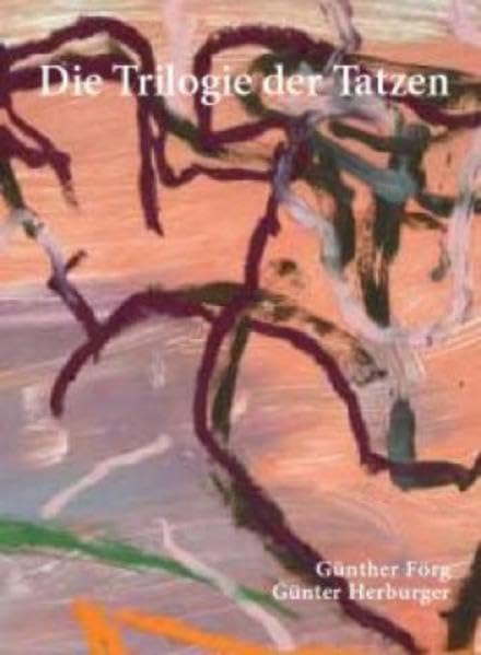 Die Triologie der Tatzen book