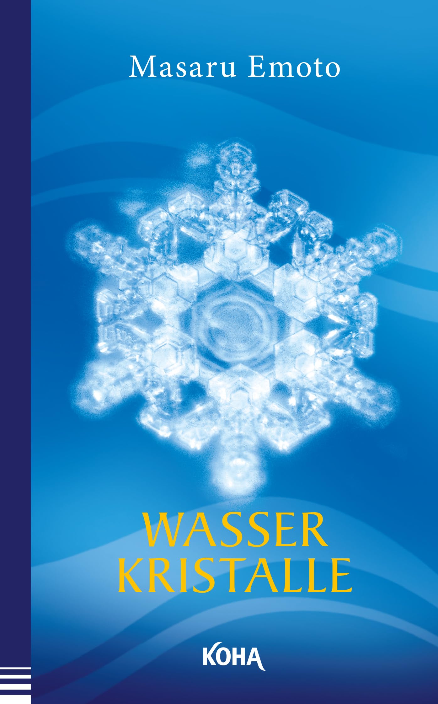 Wasserkristalle Business & Technology