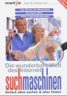 Die wunderbare Welt des Internet. Suchmaschinen - Einfach alles suchen und finden. Computer Science
