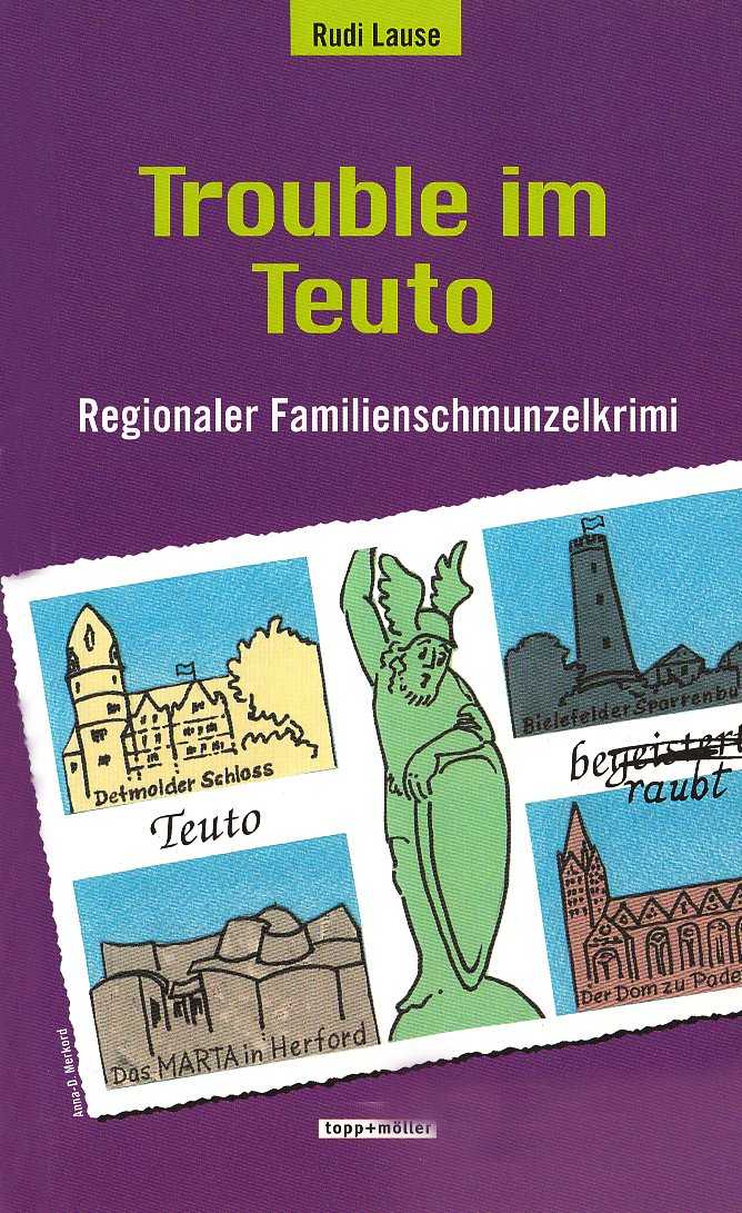 Trouble im Teuto: Regionaler Familienschmunzelkrimi Fiction