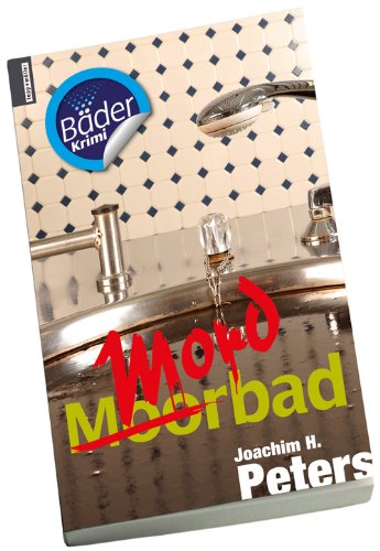 Moorbad: Mordbad Contemporary literature