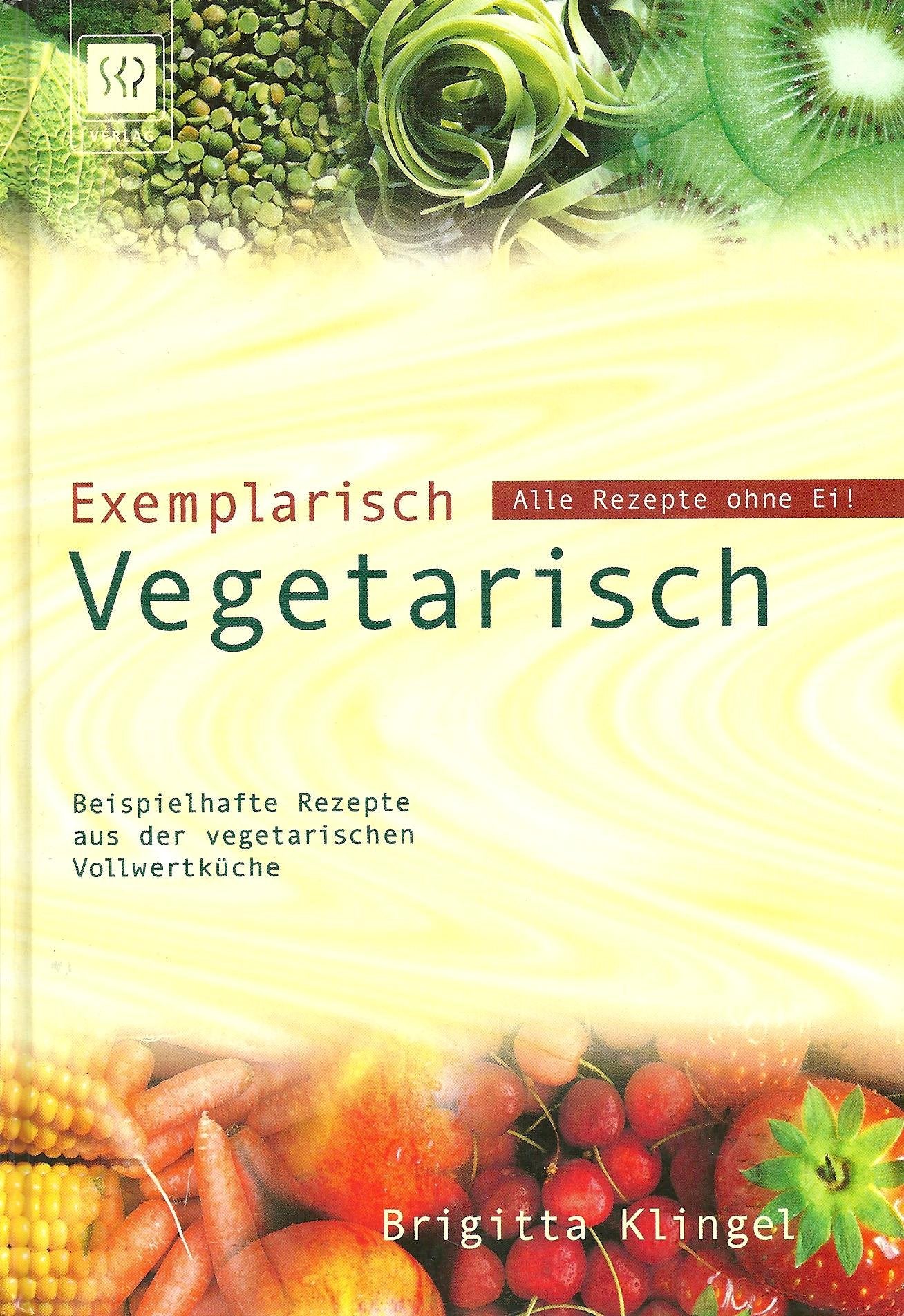 Exemplarisch Vegetarisch Leisure, Home & Garden Books