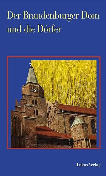 Der Brandenburger Dom und die Dörfer Film, Art & Culture