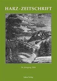 Harz-Zeitschrift für den Harz-Verein für Geschichte und Altertumskunde / Harz-Zeitschrift für den Harz-Verein für Geschichte und Altertumskunde Media & Communication