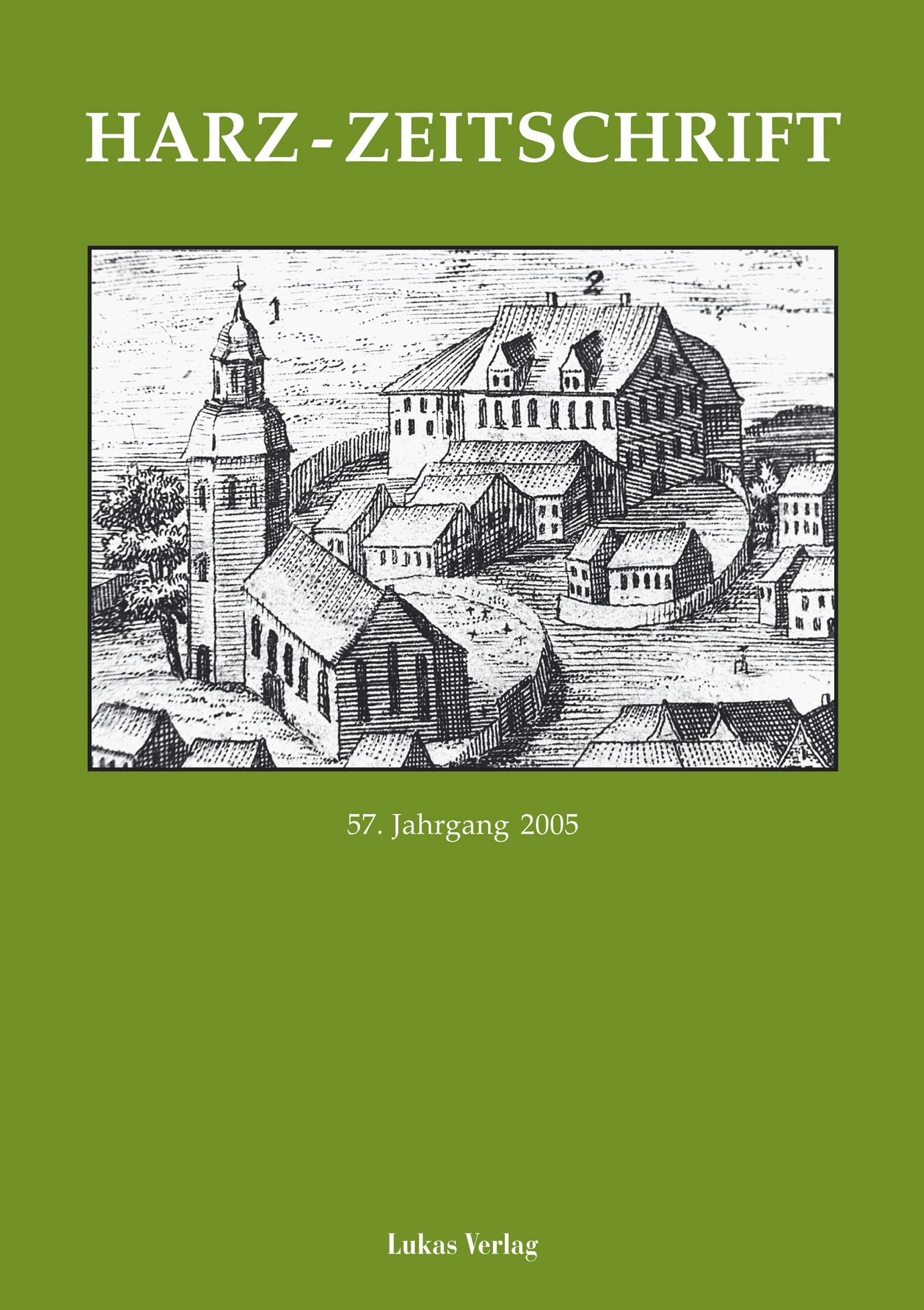Harz-Zeitschrift für den Harz-Verein für Geschichte und Altertumskunde / Harz-Zeitschrift für den Harz-Verein für Geschichte und Altertumskunde Media & Communication