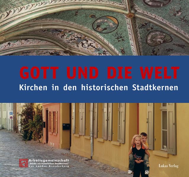 Gott und die Welt Architecture