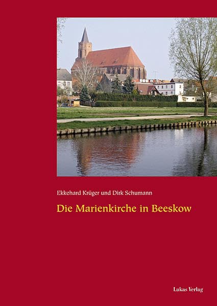 Die Marienkirche in Beeskow Business & Technology