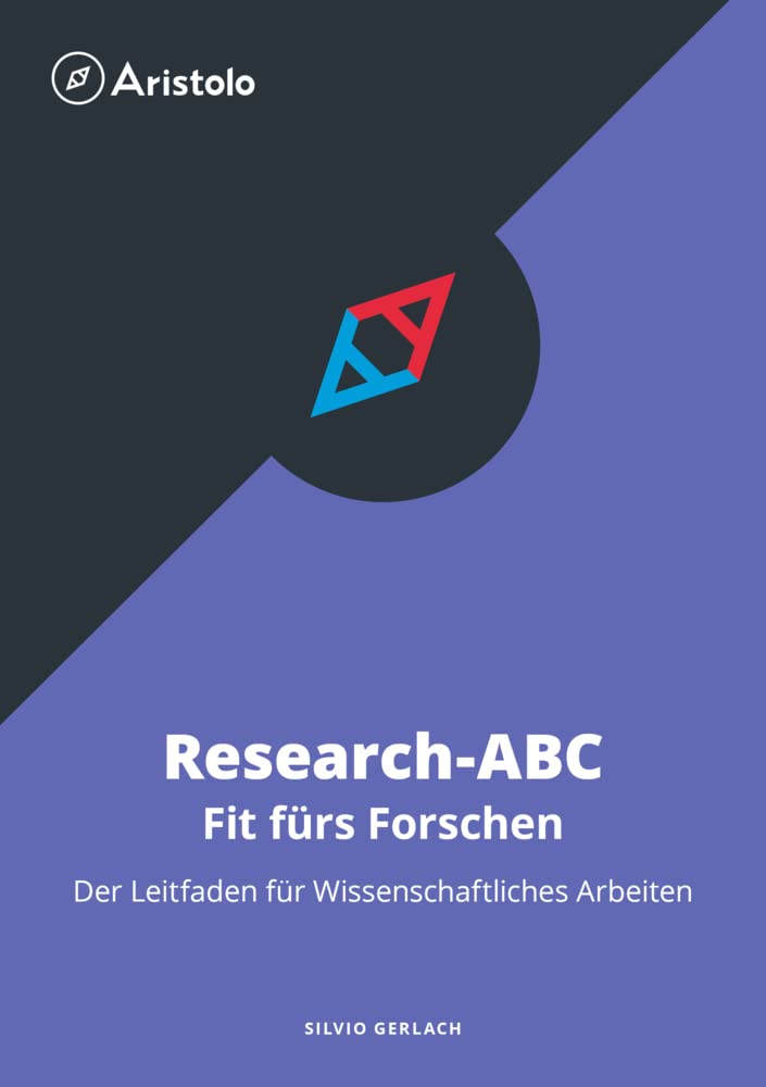 Research-ABC – Fit fürs Forschen: Der Leitfaden für Wissenschaftliches Arbeiten Law