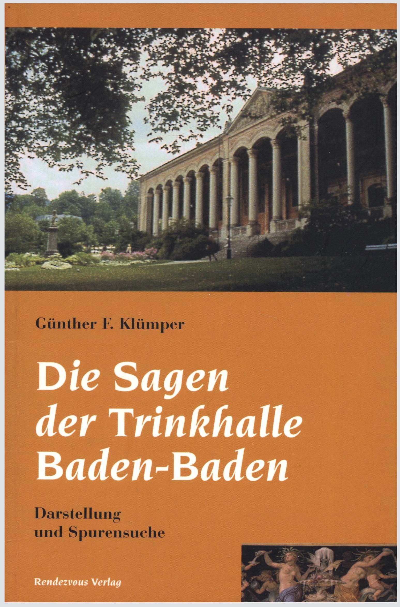 Die Sagen der Trinkhalle Baden-Baden. Darstellung und Spurensuche Film, Art & Culture