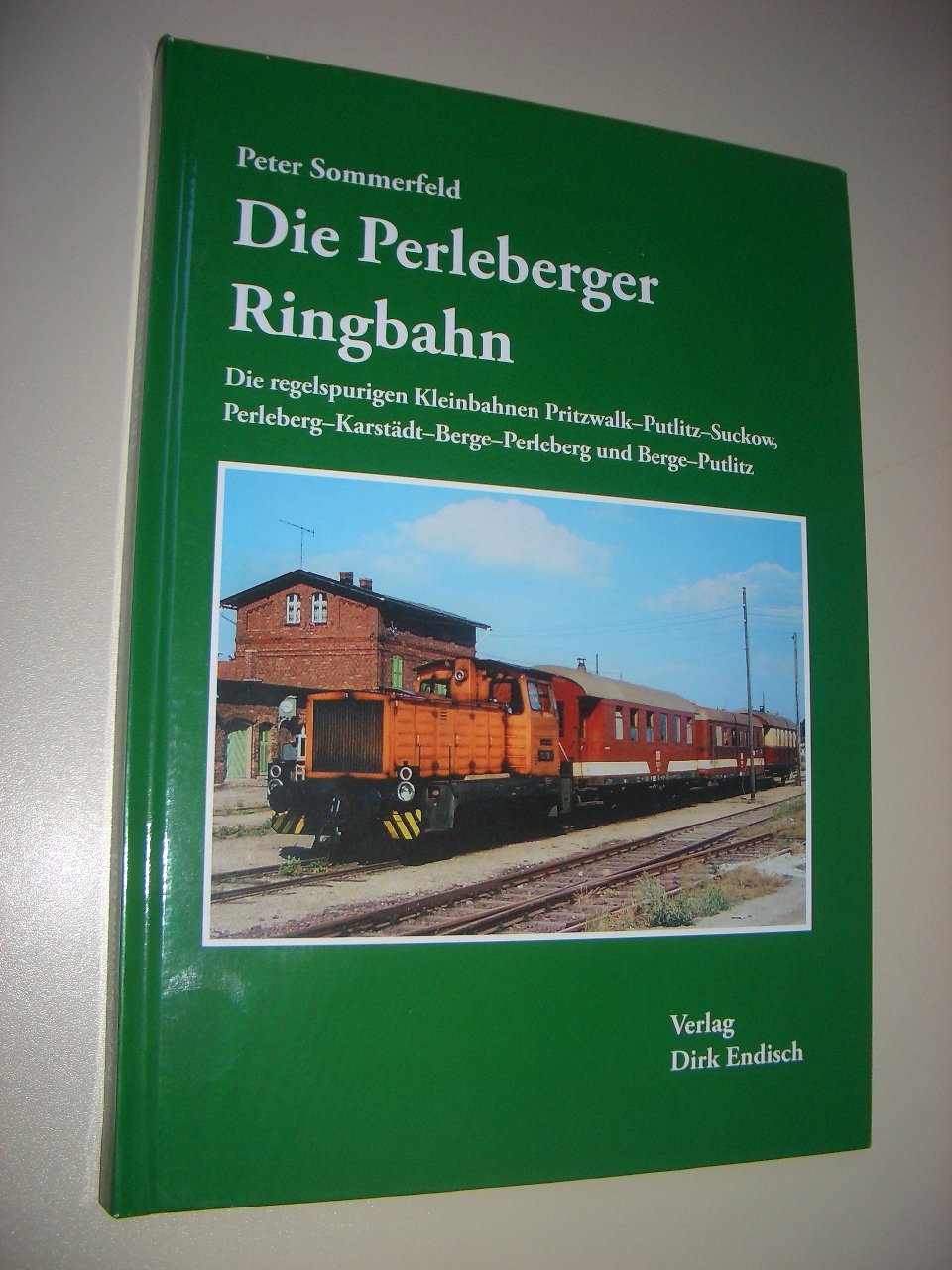 Die Perleberger Ringbahn: Die regelspurigen Kleinbahnen Pritzwalk-Putlitz-Suckow, Perleberg-Karstädt-Berge-Perleberg und Berge-Putlitz Leisure, Home & Garden