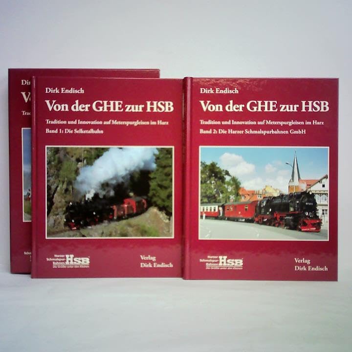 Von der GHE zur HSB: Tradition und Innovation auf Mehrspurgleisen im Harz. Band 1: Die Selketalbahn. Band 2: Die Harzer Schmalspurbahnen GmbH Leisure, Home & Garden