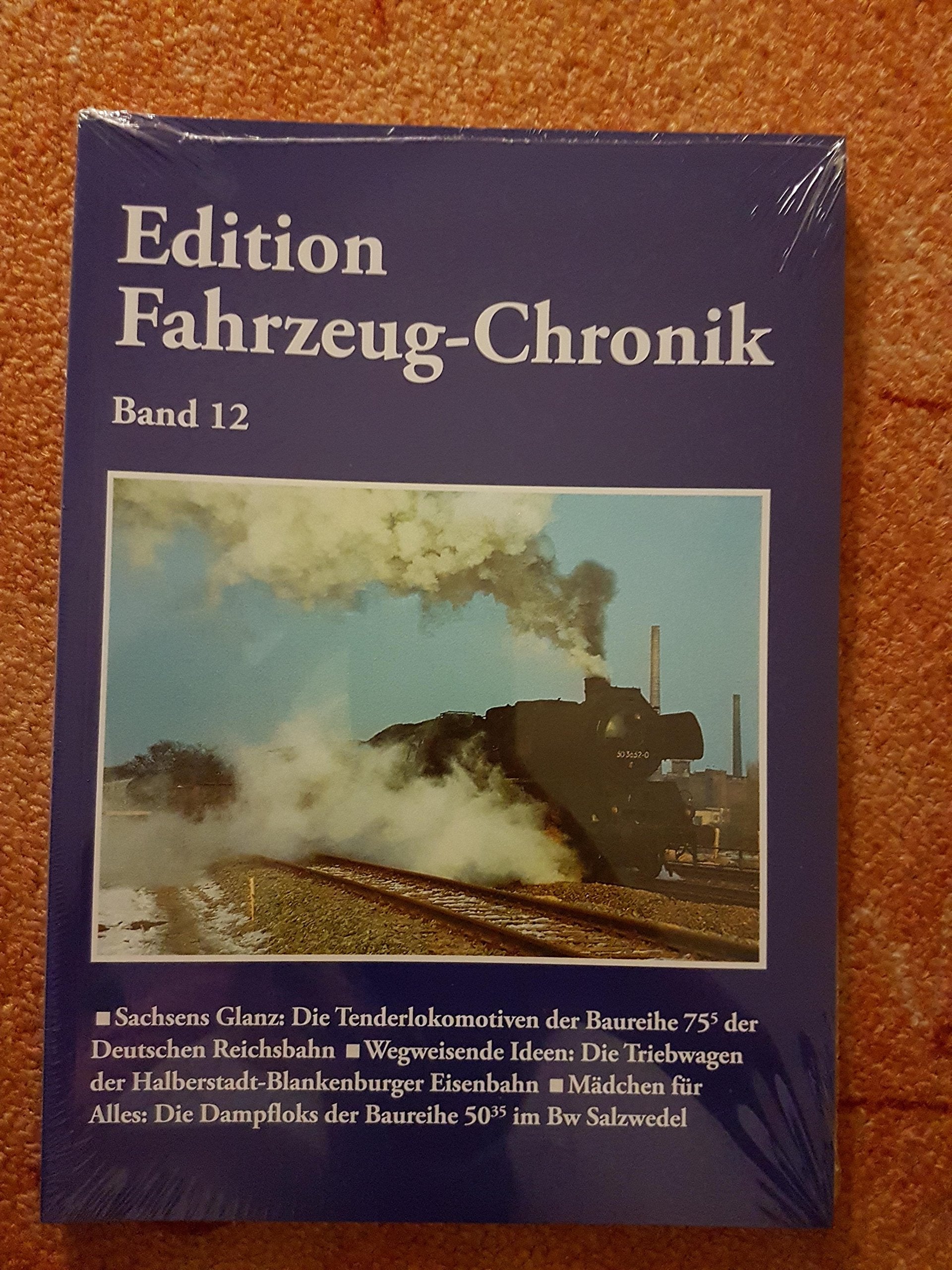 Edition Fahrzeug-Chronik: Band 12 Reference Books