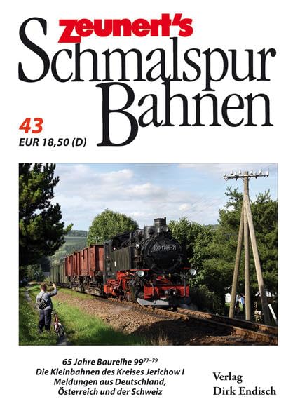 Zeunert´s Schmalspurbahnen: Band 43 Reference Books