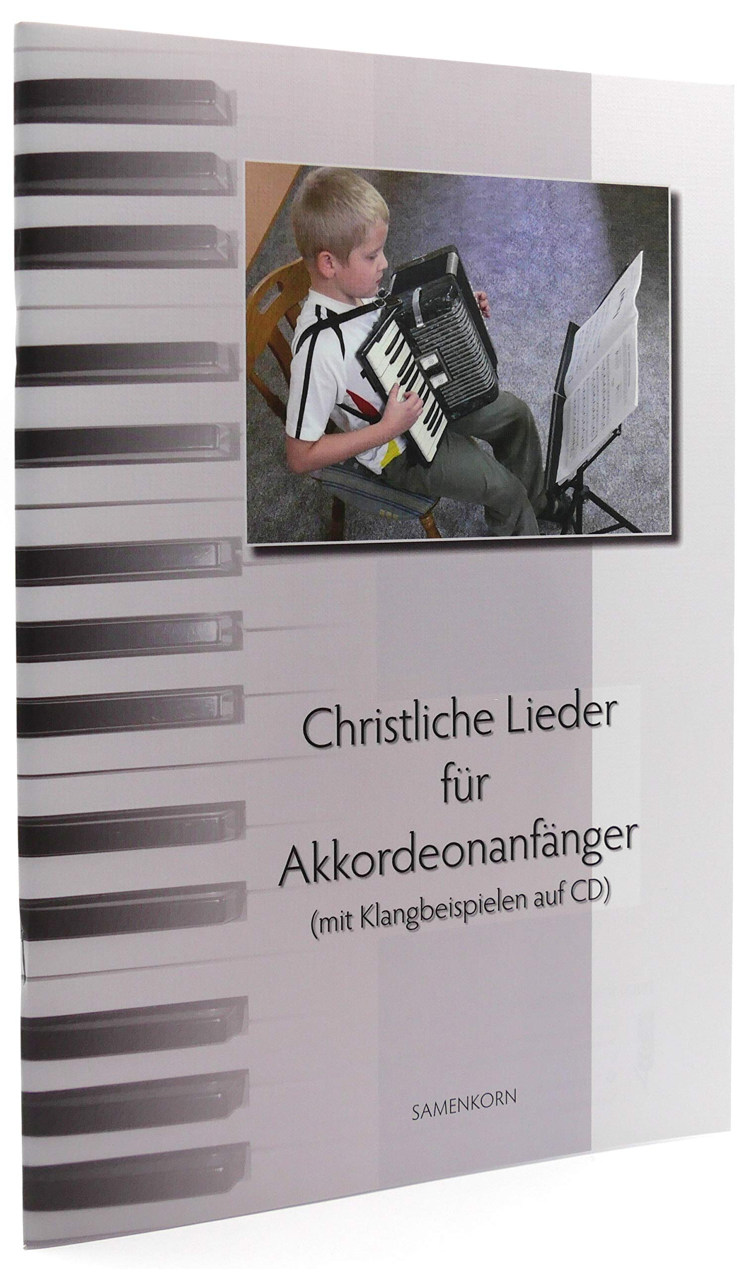 Christliche Lieder für Akkordeonanfänger: (mit Klangbeispielen auf CD) Arts & Music